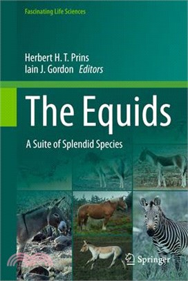 The Equids: A Suite of Splendid Species