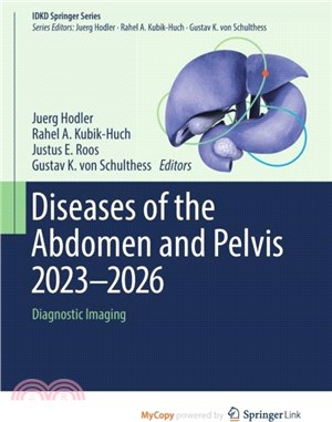 Diseases of the Abdomen and Pelvis 2023-2026：Diagnostic Imaging