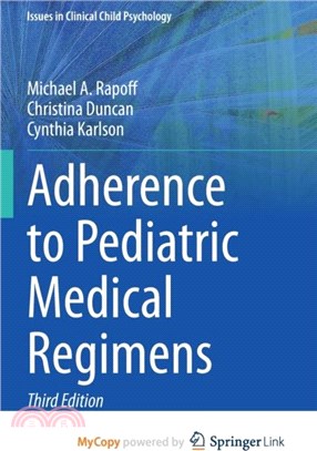 Adherence to Pediatric Medical Regimens