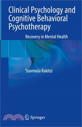 Clinical Psychology and Cognitive Behavioral Psychotherapy: Recovery in Mental Health