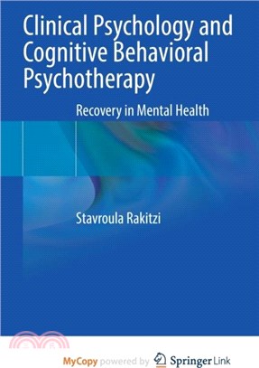 Clinical Psychology and Cognitive Behavioral Psychotherapy：Recovery in Mental Health