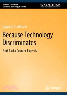 Because Technology Discriminates: Anti-Racist Counter-Expertise