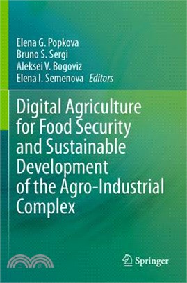 Digital Agriculture for Food Security and Sustainable Development of the Agro-Industrial Complex