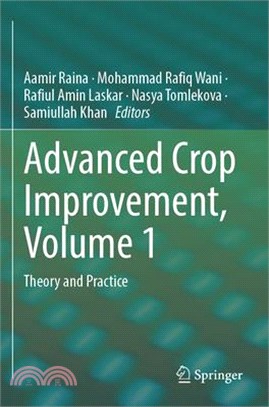 Advanced Crop Improvement, Volume 1: Theory and Practice