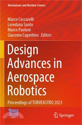 Design Advances in Aerospace Robotics: Proceedings of Torveastro 2023