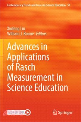 Advances in Applications of Rasch Measurement in Science Education