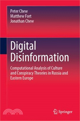 Digital Disinformation: Computational Analysis of Culture and Conspiracy Theories in Russia and Eastern Europe