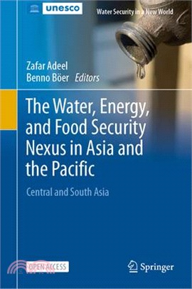 The Water, Energy, and Food Security Nexus in Asia and the Pacific: Central and South Asia