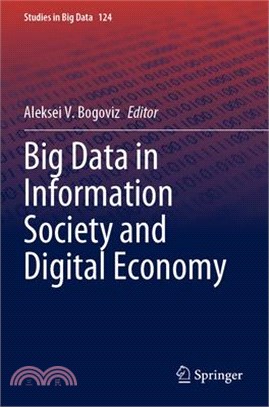 Big Data in Information Society and Digital Economy