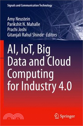 Ai, Iot, Big Data and Cloud Computing for Industry 4.0