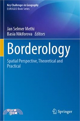 Borderology: Spatial Perspective, Theoretical and Practical