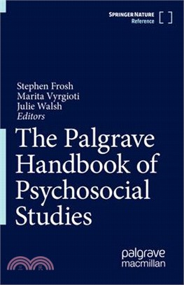 The Palgrave Handbook Of Psychosocial Studies - 三民網路書店