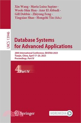 Database Systems for Advanced Applications: 14th International Conference, Dasfaa 2023, Tianjin, China, April 17-20, 2023, Proceedings, Part IV