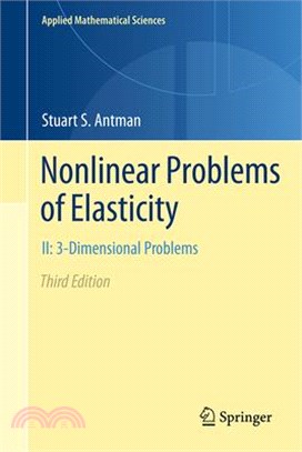 Nonlinear Problems of Elasticity: II: 3-Dimensional Problems