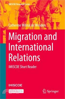 Migration and International Relations: Imiscoe Short Reader