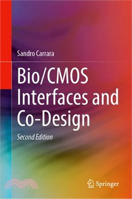 Bio/CMOS Interfaces and Co-Design