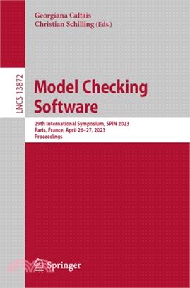 Model Checking Software: 29th International Symposium, Spin 2023, Paris, France, April 26-27, 2023, Proceedings