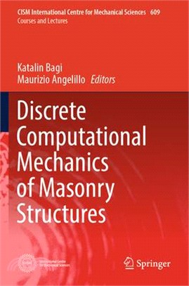 Discrete Computational Mechanics of Masonry Structures