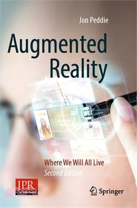 Augmented Reality: Where We Will All Live