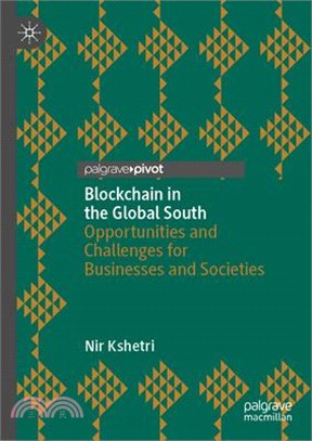 Blockchain in the Global South: Opportunities and Challenges for Businesses and Societies