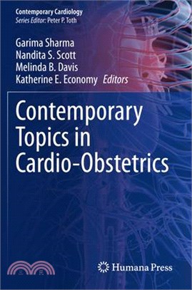 Contemporary Topics in Cardio-Obstetrics