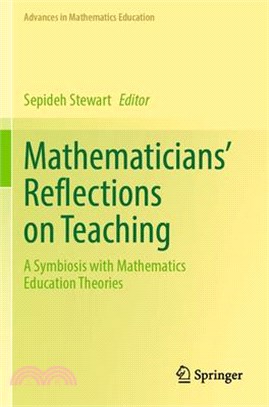 Mathematicians' Reflections on Teaching: A Symbiosis with Mathematics Education Theories