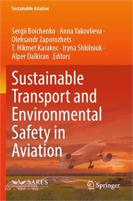 Sustainable Transport and Environmental Safety in Aviation