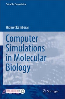 Computer Simulations in Molecular Biology