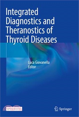 Integrated Diagnostics and Theranostics of Thyroid Diseases