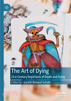 The Art of Dying: 21st Century Depictions of Death and Dying