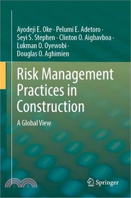 Risk Management Practices in Construction: A Global View