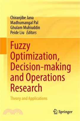 Fuzzy Optimization, Decision-Making and Operations Research: Theory and Applications