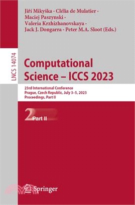 Computational Science - Iccs 2023: 23rd International Conference, Prague, Czech Republic, July 3-5, 2023, Proceedings, Part II