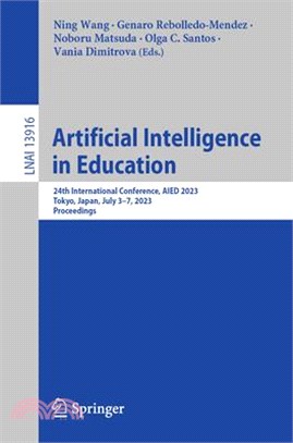 Artificial Intelligence in Education: 24th International Conference, Aied 2023, Tokyo, Japan, July 3-7, 2023, Proceedings