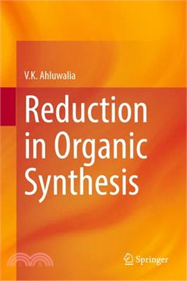 Reduction in Organic Synthesis