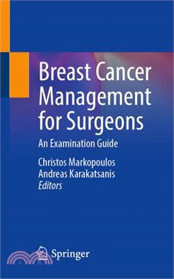 Breast Cancer Management for Surgeons: An Examination Guide