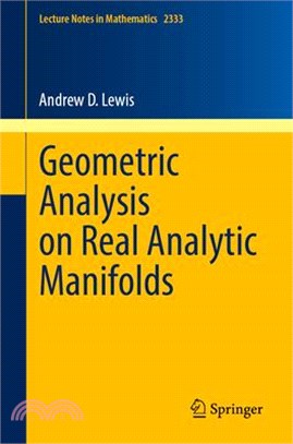 Geometric Analysis on Real Analytic Manifolds