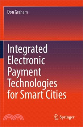 Integrated Electronic Payment Technologies for Smart Cities