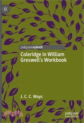 Coleridge in William Greswell's Workbook