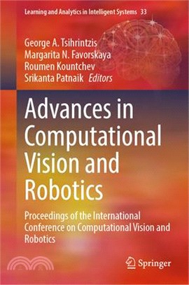 Advances in Computational Vision and Robotics: Proceedings of the International Conference on Computational Vision and Robotics