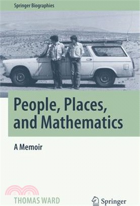 People, Places, and Mathematics: A Memoir