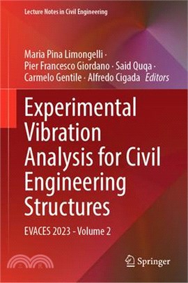 Experimental Vibration Analysis for Civil Engineering Structures: Evaces 2023 - Volume 2