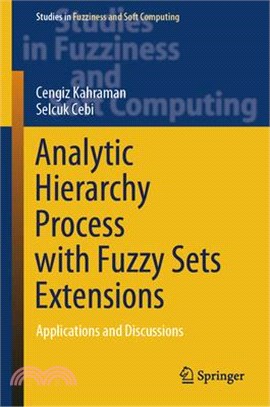 Analytic Hierarchy Process with Fuzzy Sets Extensions: Applications and Discussions