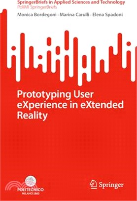 Prototyping User Experience in Extended Reality