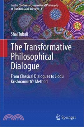 The Transformative Philosophical Dialogue: From Classical Dialogues to Jiddu Krishnamurti's Method