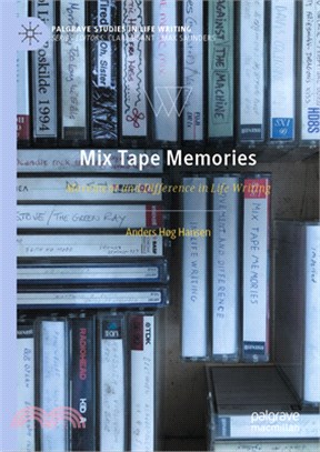 Mix Tape Memories: Movement and Difference in Life Writing