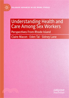 Understanding Health and Care Among Sex Workers: Perspectives from Rhode Island