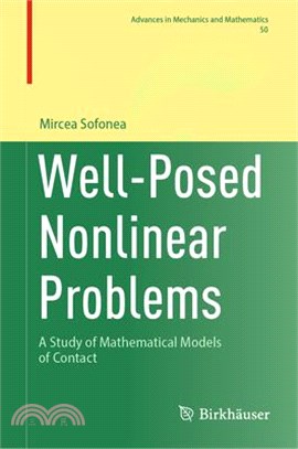 Well-Posed Nonlinear Problems: A Study of Mathematical Models of Contact