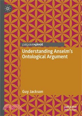 Understanding Anselm's Ontological Argument