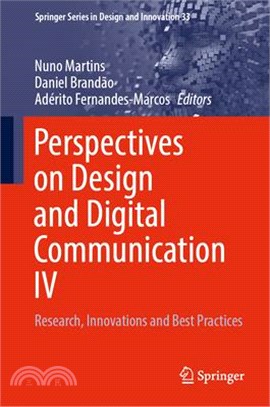 Perspectives on Design and Digital Communication IV: Research, Innovations and Best Practices